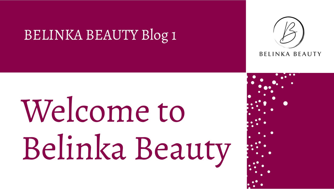 Welcome to Belinka Beauty!